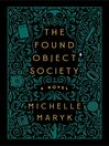 The Found Object Society